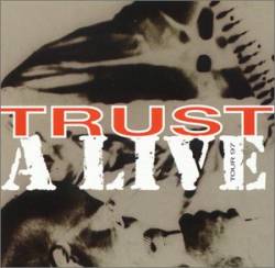 Trust (FRA) : A Live (Tour 97)